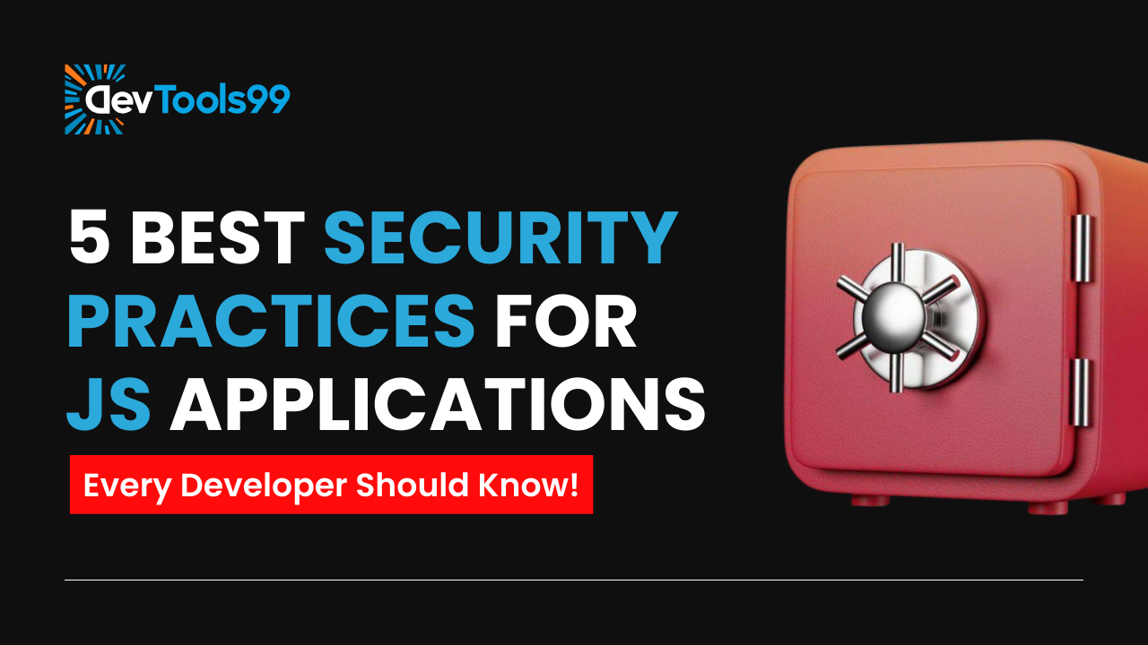 5-best-security-practice-for-javascript-apps