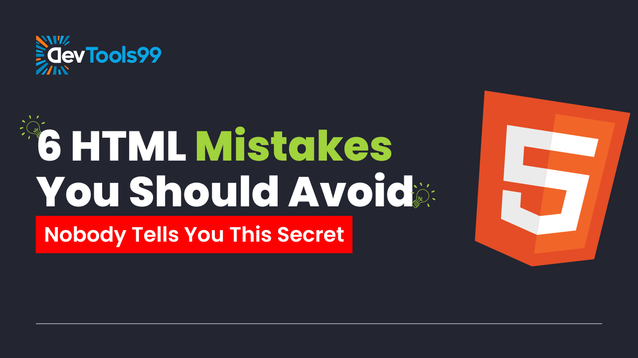 6-html-mistakes-you-should-avoid