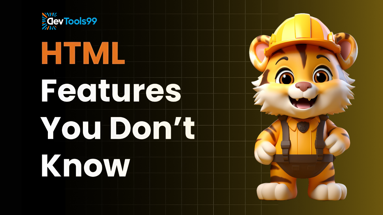 html-features-you-don't-know