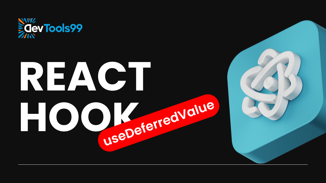 usedeferredvalue-hook-in-react