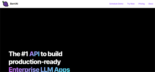 berri.ai | The #1 API to build production-ready Enterprise LLM Apps