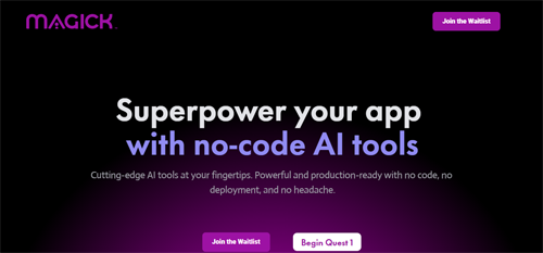 magickml.com | Superpower your app with no-code AI tools